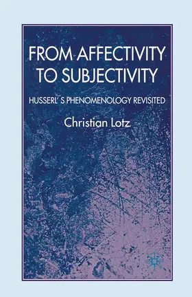 Lotz |  From Affectivity to Subjectivity | eBook | Sack Fachmedien
