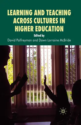 Palfreyman / McBride |  Learning and Teaching Across Cultures in Higher Education | eBook | Sack Fachmedien