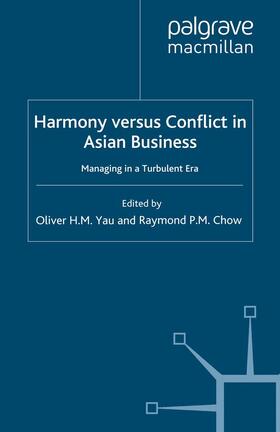 Yau / Chow | Harmony Versus Conflict in Asian Business | E-Book | sack.de
