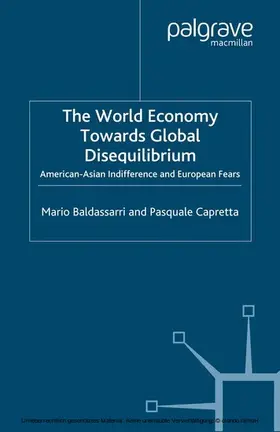 Baldassarri / Capretta |  The World Economy Towards Global Disequilibrium | eBook | Sack Fachmedien