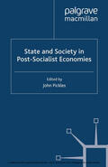 Pickles |  State and Society in Post-Socialist Economies | eBook | Sack Fachmedien