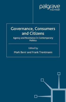 Bevir / Trentmann |  Governance, Consumers and Citizens | eBook | Sack Fachmedien