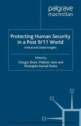 Shani / Sato / Pasha |  Protecting Human Security in a Post 9/11 World | eBook | Sack Fachmedien