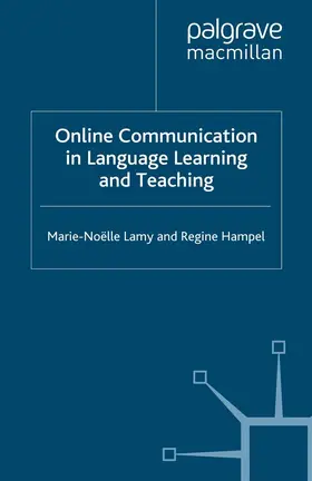 Lamy / Hampel |  Online Communication in Language Learning and Teaching | eBook | Sack Fachmedien