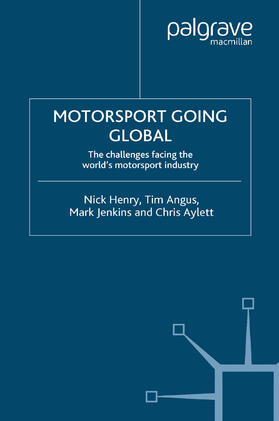 Henry / Angus / Jenkins | Motorsport Going Global | E-Book | sack.de