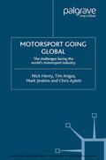 Henry / Angus / Jenkins |  Motorsport Going Global | eBook | Sack Fachmedien