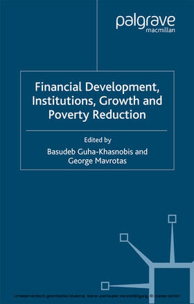 Guha-Khasnobis / Mavrotas | Financial Development, Institutions, Growth and Poverty Reduction | E-Book | sack.de