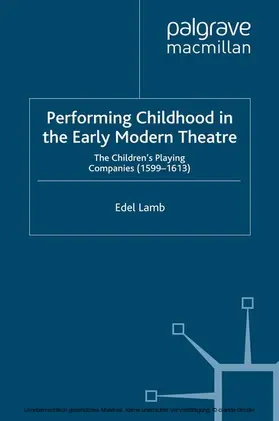 Lamb |  Performing Childhood in the Early Modern Theatre | eBook | Sack Fachmedien