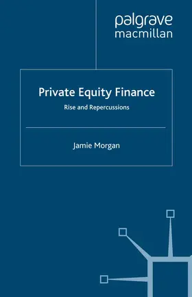 Morgan |  Private Equity Finance | eBook | Sack Fachmedien
