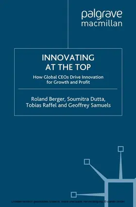Berger / Dutta / Raffel |  Innovating at the Top | eBook | Sack Fachmedien
