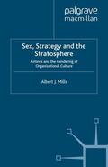 Mills |  Sex, Strategy and the Stratosphere | eBook | Sack Fachmedien