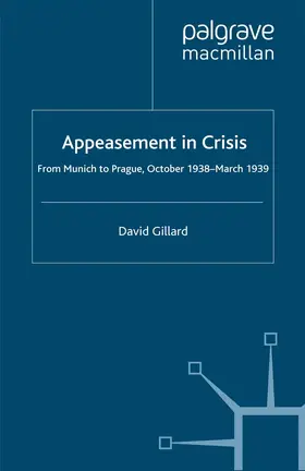 Gillard |  Appeasement in Crisis | eBook | Sack Fachmedien