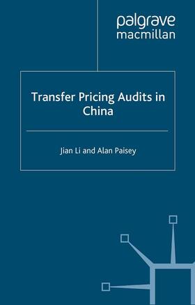 Li / Paisey | Transfer Pricing Audits in China | E-Book | sack.de