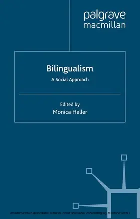 Heller |  Bilingualism: A Social Approach | eBook | Sack Fachmedien