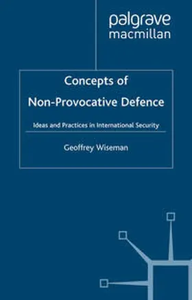 Wiseman |  Concepts of Non-Provocative Defence | eBook | Sack Fachmedien