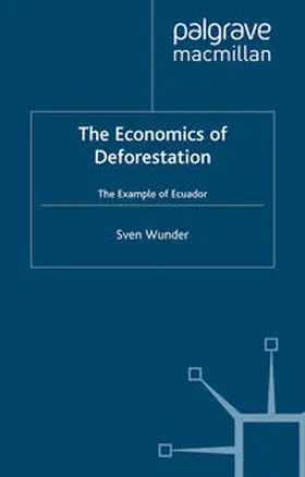 Wunder |  Economics of Deforestation | eBook | Sack Fachmedien