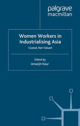 Kaur |  Women Workers in Industrialising Asia | eBook | Sack Fachmedien