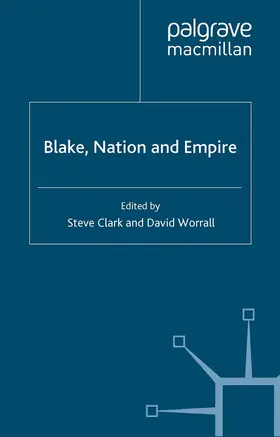 Worrall / Clark |  Blake, Nation and Empire | eBook | Sack Fachmedien