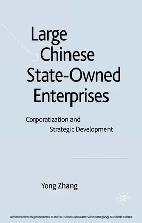 Zhang |  Large Chinese State-Owned Enterprises | eBook | Sack Fachmedien