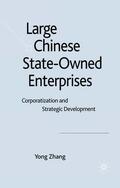 Zhang |  Large Chinese State-Owned Enterprises | eBook | Sack Fachmedien