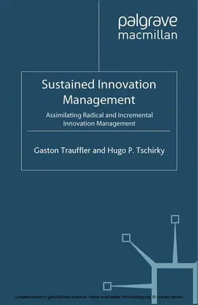 Trauffler / Tschirky |  Sustained Innovation Management | eBook | Sack Fachmedien