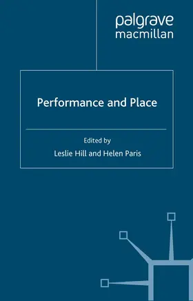 Hill / Paris |  Performance and Place | eBook | Sack Fachmedien