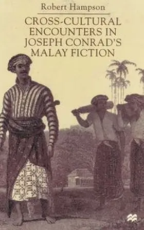 Hampson |  Cross-Cultural Encounters in Joseph Conrad’s Malay Fiction | eBook | Sack Fachmedien