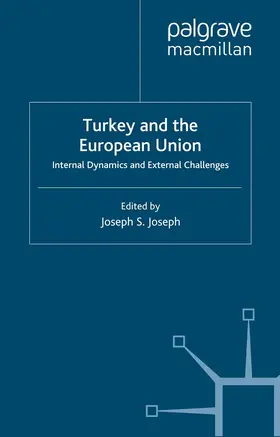 Joseph |  Turkey and the European Union | eBook | Sack Fachmedien