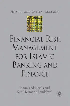 Akkizidis / Khandelwal |  Financial Risk Management for Islamic Banking and Finance | eBook | Sack Fachmedien