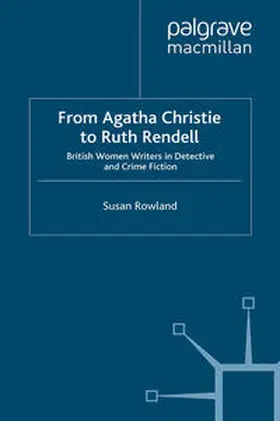 Rowland |  From Agatha Christie to Ruth Rendell | eBook | Sack Fachmedien