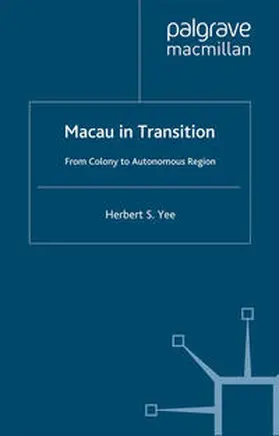 Yee |  Macau in Transition | eBook | Sack Fachmedien