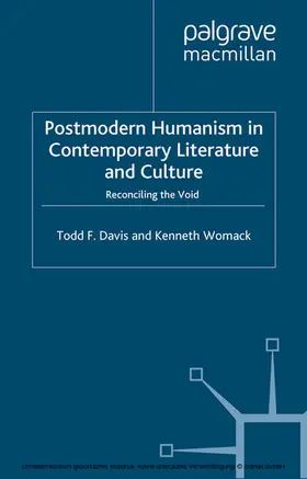 Davis / Womack |  Postmodern Humanism in Contemporary Literature and Culture | eBook | Sack Fachmedien