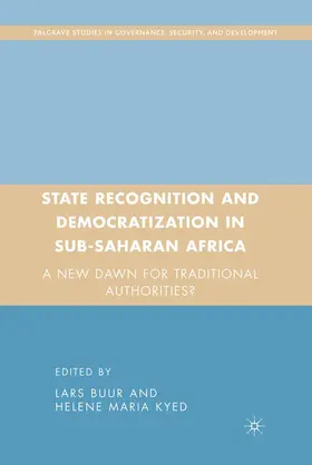 Buur / Kyed |  State Recognition and Democratization in Sub-Saharan Africa | Buch |  Sack Fachmedien