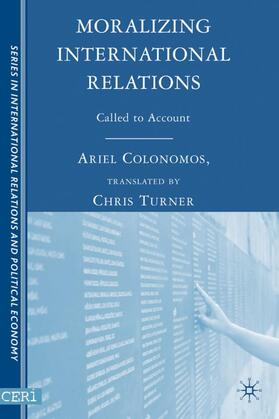 Moralizing International Relations | Buch | 978-0-230-60039-3 | sack.de