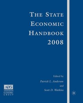 Watkins / Anderson | The State Economic Handbook 2008 Edition | Buch | 978-0-230-60049-2 | sack.de