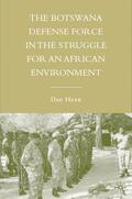 Henk |  The Botswana Defense Force in the Struggle for an African Environment | Buch |  Sack Fachmedien