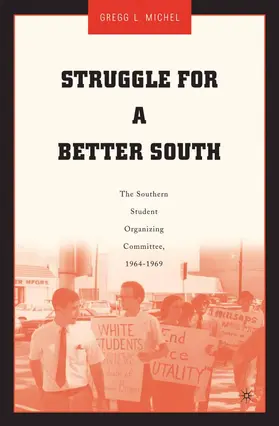Michel |  Struggle for a Better South | Buch |  Sack Fachmedien