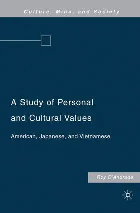 D'Andrade |  A Study of Personal and Cultural Values | Buch |  Sack Fachmedien