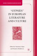 Glajar / Radulescu |  "Gypsies" in European Literature and Culture | Buch |  Sack Fachmedien