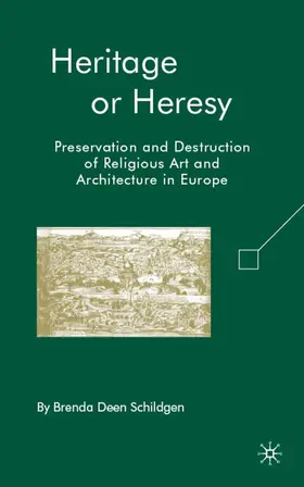 Schildgen |  Heritage or Heresy | Buch |  Sack Fachmedien