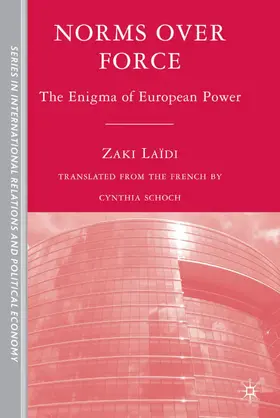 Laïdi |  Norms Over Force | Buch |  Sack Fachmedien