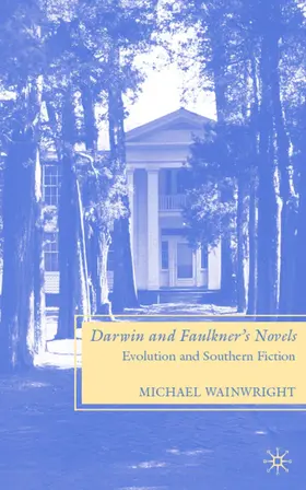 Wainwright |  Darwin and Faulkner's Novels | Buch |  Sack Fachmedien