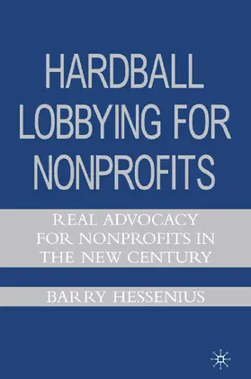 Hessenius |  Hardball Lobbying for Nonprofits | eBook | Sack Fachmedien