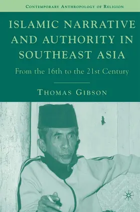 Gibson | Islamic Narrative and Authority in Southeast Asia | E-Book | www.sack.de