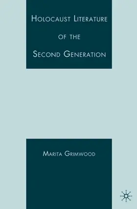 Vaul-Grimwood | Holocaust Literature of the Second Generation | E-Book | www.sack.de