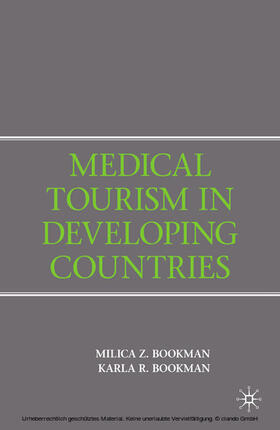 Bookman | Medical Tourism in Developing Countries | E-Book | sack.de