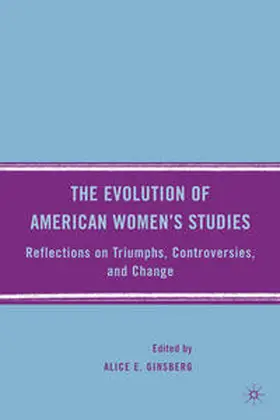 Ginsberg | The Evolution of American Women's Studies | Buch | 978-0-230-60579-4 | www.sack.de