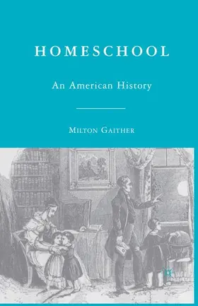 Gaither |  Homeschool | Buch |  Sack Fachmedien