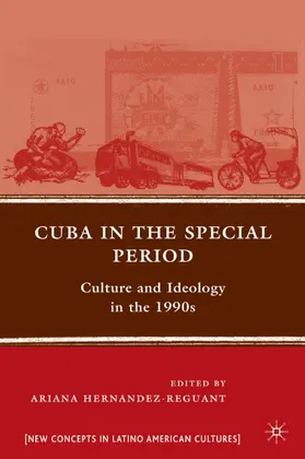Hernandez-Reguant |  Cuba in the Special Period | Buch |  Sack Fachmedien