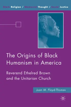 Floyd-Thomas |  The Origins of Black Humanism in America | Buch |  Sack Fachmedien